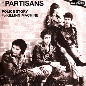 Partisans - Police Story / Killing Machine