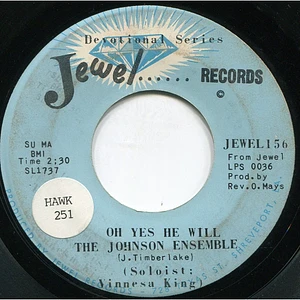 The Johnson Ensemble - Oh Yes He Will / Keep The Faith