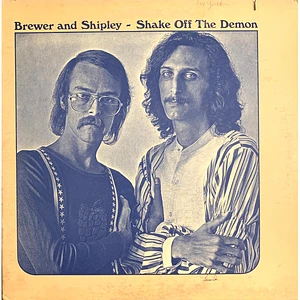 Brewer And Shipley - Shake Off The Demon