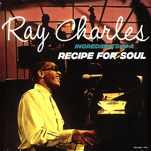 Ray Charles - Ingredients In A Recipe For Soul