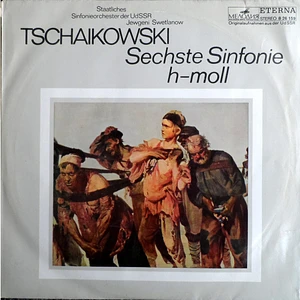 Pyotr Ilyich Tchaikovsky - Russian State Symphony Orchestra, Evgeni Svetlanov - Sechste Sinfonie H-moll