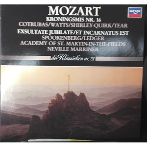 Wolfgang Amadeus Mozart, The Academy Of St. Martin-in-the-Fields, Sir Neville Marriner - Kroningsmis Nr. 16 - Exsultate Jubilate - Et Incarnatum Est