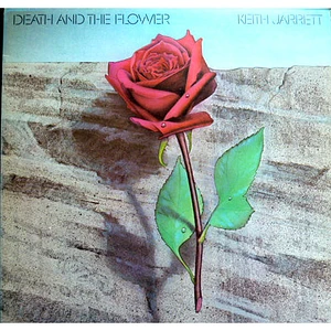 Keith Jarrett - Death And The Flower