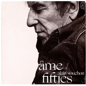 Alain Souchon - Ame Fifties