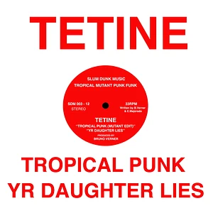 Tetine - Tropical Punk (2024 Reissue)