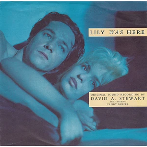 David A. Stewart And Featuring Candy Dulfer - Lily Was Here