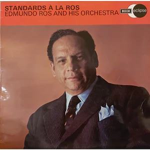 Edmundo Ros & His Orchestra - Standards A La Ros