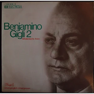 Beniamino Gigli - Altitalienische Arien