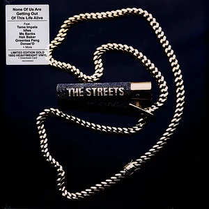 The Streets - None Of Us Are Getting Out Of This Life Alive Gold Vinyl Edition Ltd Edt