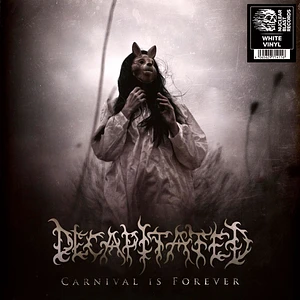 Decapitated - Carnival Is Forever