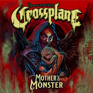 Crossplane - Mother's Monster Red Vinyl Edition