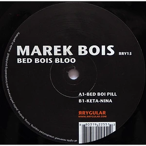 Marek Bois - Bed Bois Bloo