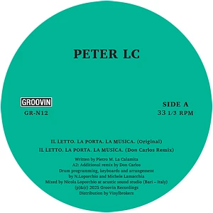 Peter LC - Il Letto. La Porta. La Musica.