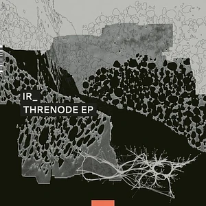 Ir - Threnode EP