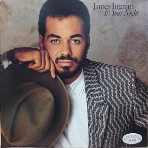 James Ingram - It's Your Night