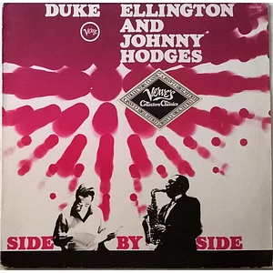 Duke Ellington And Johnny Hodges - Side By Side