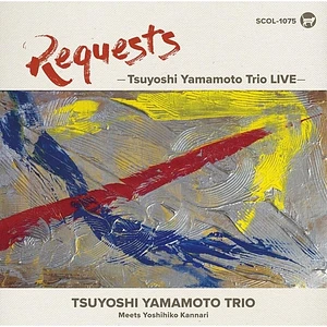 Tsuyoshi Yamamoto Trio - Requests -Tsuyoshi Yamamoto Trio Live- Volume 1