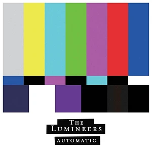 The Lumineers - Automatic