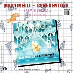 Martinelli - Cenerentola (Cinderella) (Remix)