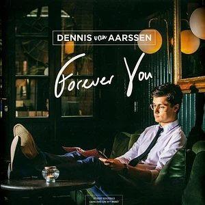 Dennis Van Aarssen - Forever You Black Vinyl Edition