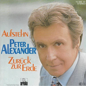 Peter Alexander - Aufstehn / Zurück Zur Erde