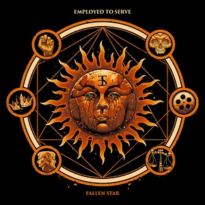 Employed To Serve - Fallen Star Orange Black Vinyl Edition