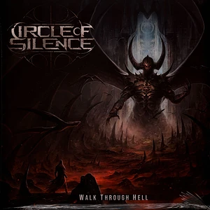 Circle Of Silence - Walk Through Hell Limited Red Vinyl Edition