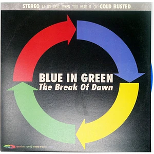 Blue In Green - The Break Of Dawn