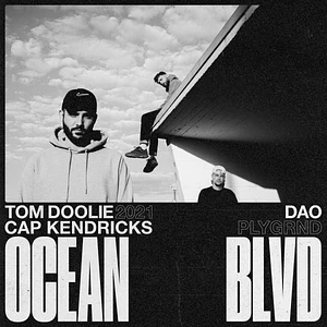 Tom Doolie, Cap Kendricks, Dao - Ocean BLVD