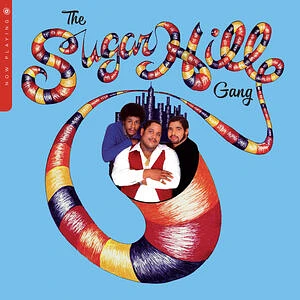 Sugarhill Gang - Now Playing