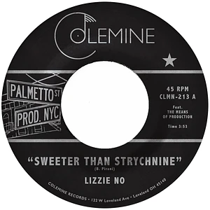 Lizzie No & Ben Pirani - Sweeter Than Strychnine / Stop Bothering Me Red Vinyl Edition