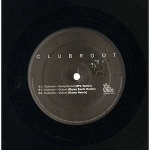 Clubroot - Remixes Volume 1