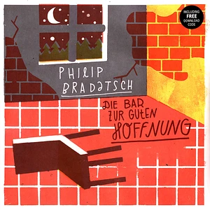 Philip Bradatsch - Die Bar Zur Guten Hoffnung