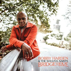 Bobby Harden & The Soulful Saints - Bridge Of Love Hazy Black Vinyl Edition