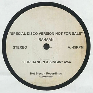 Rahaan - For Dancing & Singin / The Galaxy
