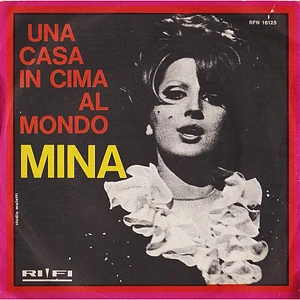 Mina - Una Casa In Cima Al Mondo