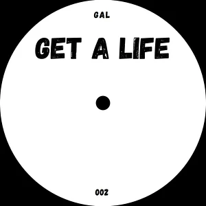 The Unknown Artist - Get A Life 002