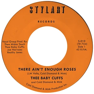 Thee Baby Cuffs & Cold Diamond & Mink - There Ain't Enough Roses Black Vinyl Edition