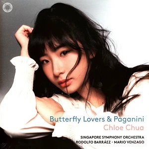 Chua, Chloe/Singapore Symphony Orchestra / Chen, Gang/He, Zhanhao/Paganini, Niccoló - Cheng/He: Butterfly Lovers Violin Concerto - Paganini: Violin Concerto No.1