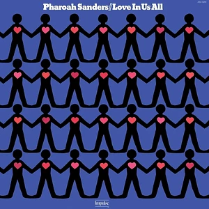 Pharoah Sanders - Love In Us All Verve By Request