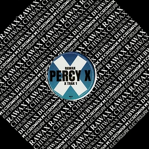 Percy X - X Trak 1 & 2