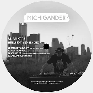 Brian Kage - Timeless Times Remixed (Delano Smith, Milton Jackson, Luke Hess, Max Watts)