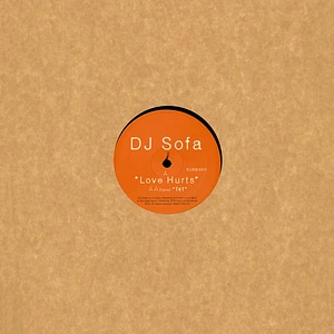 DJ Sofa - Love Hurts EP