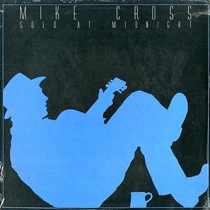 Mike Cross - Solo At Midnight