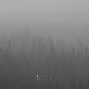 Loscil - Lake Fire