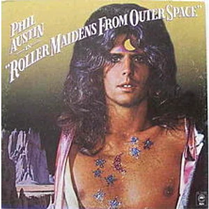 Philip Austin - Roller Maidens From Outer Space