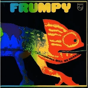 Frumpy - All Will Be Changed