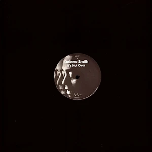 Delano Smith - It's Not Over