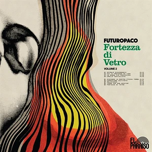 Futuropaco - Fortezza Di Vetro Vol. 2