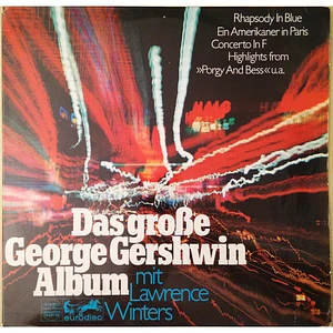 George Gershwin - Lawrence Winters - Das Große George-Gershwin-Album